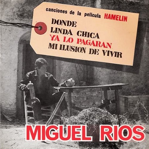 Canciones de la película Hamelín Miguel Rios