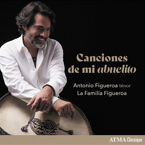 Canciones de mi abuelito Antonio Figueroa, La Familia Figueroa