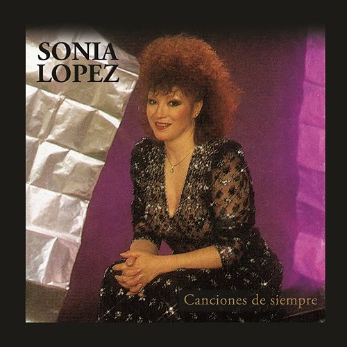 No Me Quieras Tanto Sonia López