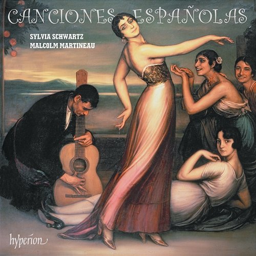Canciones españolas: Granados, Turina, Montsalvatge etc. Sylvia Schwartz, Malcolm Martineau