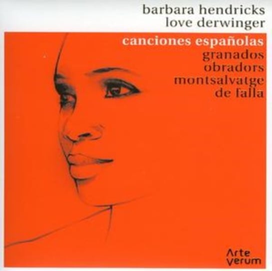 Canciones Espanolas - Spanish Songs Hendricks Barbara, Derwinger Love