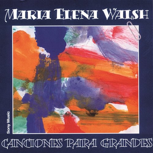 Canciones Para Grandes María Elena Walsh