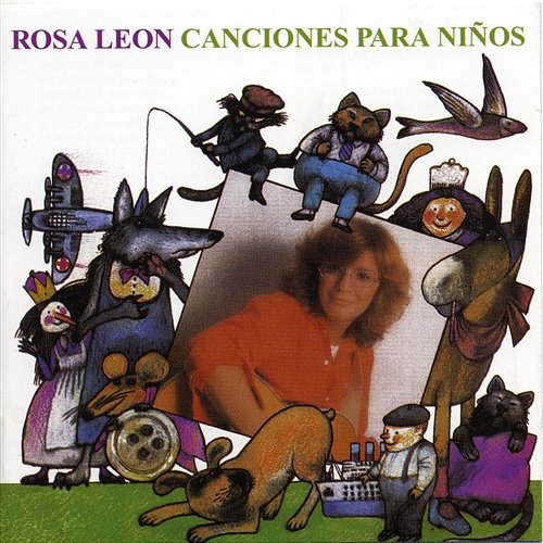Canciones para niños Rosa Leon