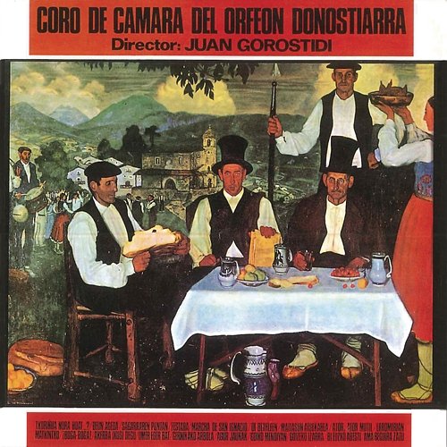 Canciones Vascas Coro De Camara Del Orfeon Donostiarra