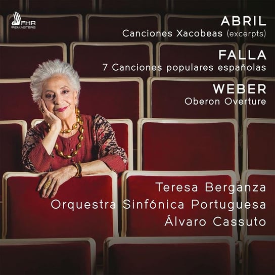 Canciones Xacobeas, 7 Canciones populares espanolas, Oberon Overture Berganza Teresa