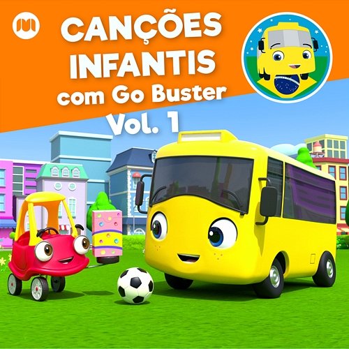 Canções infantis com Go Buster, Vol. 1 Little Baby Bum em Português, Go Buster em Português