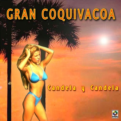Candela Y Candela Gran Coquivacoa