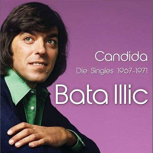Candida - 1967-1971 Bata Illic