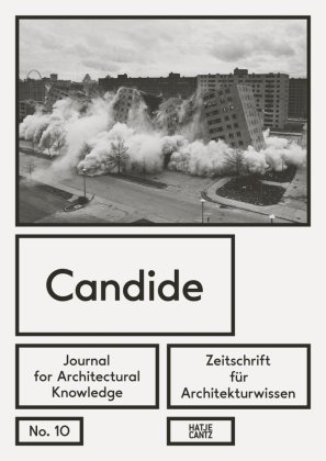 Candide. Zeitschrift für Architekturwissen / Journal for Architectural Knowledge Hatje Cantz Verlag Gmbh