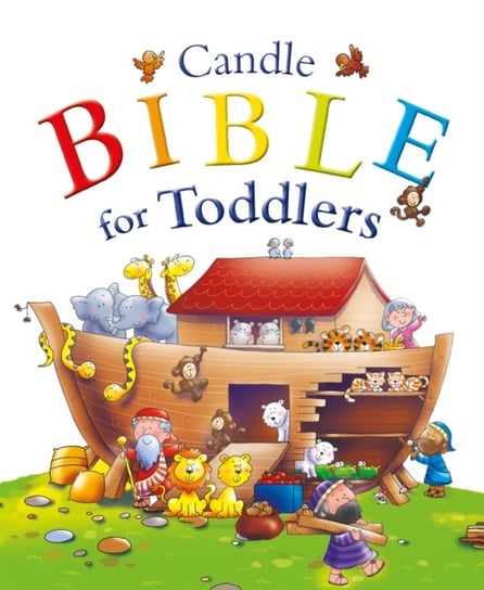 Candle Bible for Toddlers David Juliet