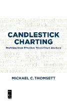 Candlestick Charting Thomsett Michael C.