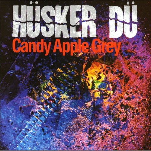 Candy Apple Grey Husker Du