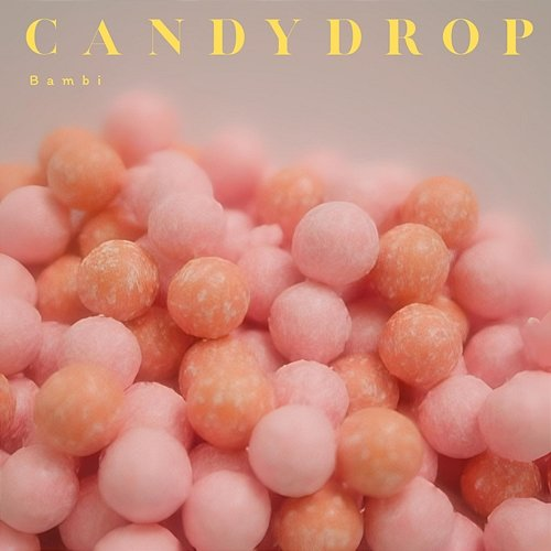 Candy Drop Bambi