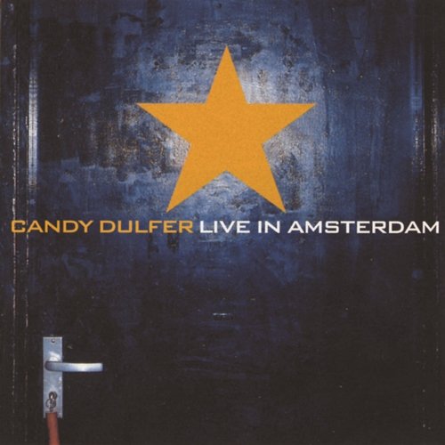 Candy Dulfer Live In Amsterdam Candy Dulfer