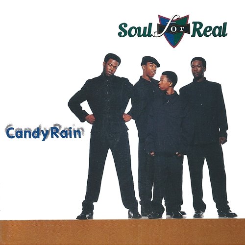 Candy Rain Soul For Real