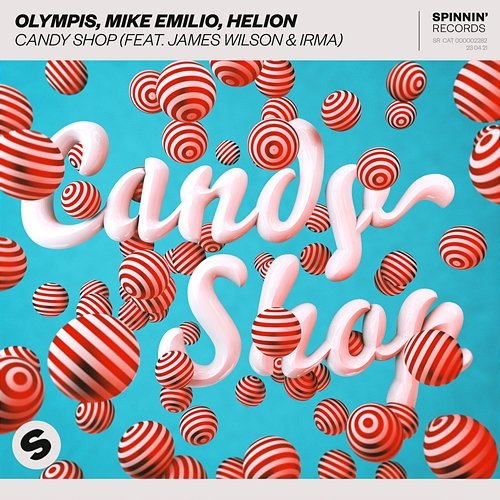 Candy Shop Olympis, Mike Emilio, Helion feat. Irma, James Wilson