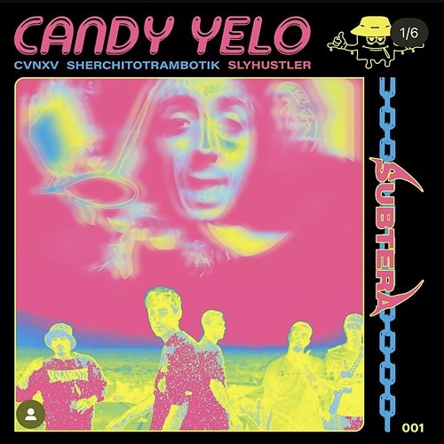Candy Yelo Sly Hustler, CANOA, Serchito trambotiko