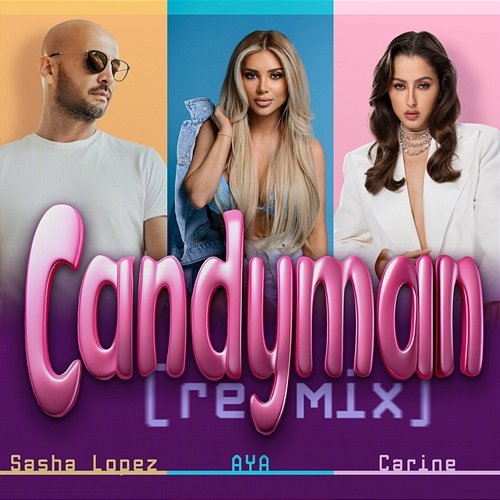 Candyman Sasha Lopez, Aya, Carine