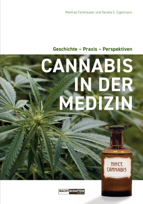 Cannabis in der Medizin Nachtschatten Verlag