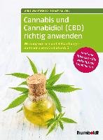 Cannabis und Cannabidiol (CBD) richtig anwenden Wanitschek Anne, Vigl Sebastian