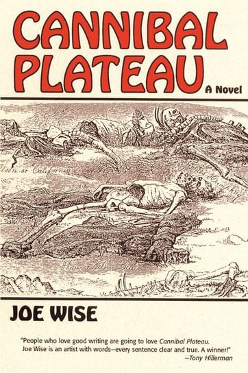Cannibal Plateau Joe Wise