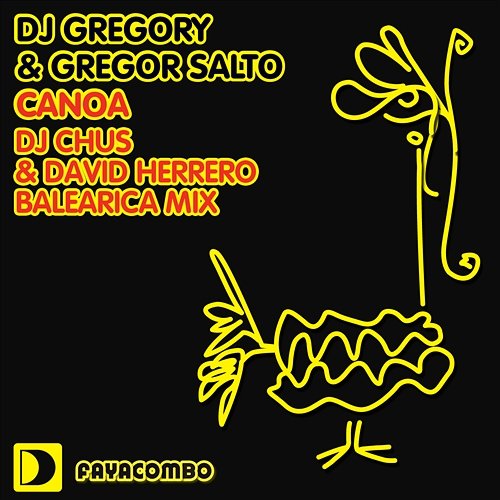 Canoa DJ Gregory & Gregor Salto