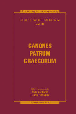 Canones Patrum Graecorum Baron Arkadiusz, Pietras Henryk