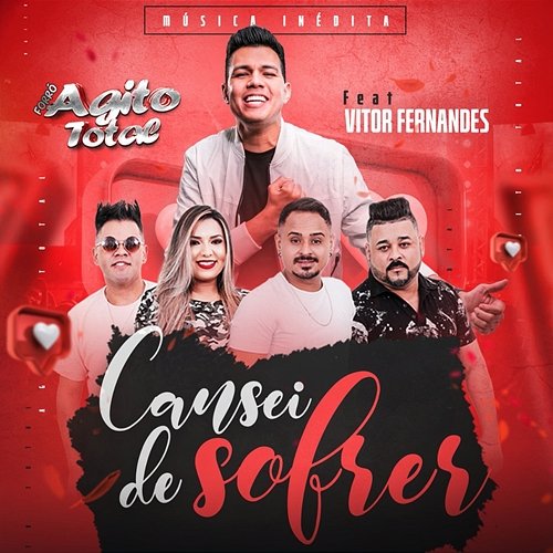 Cansei de Sofrer Forró Agito Total feat. Vitor Fernandes