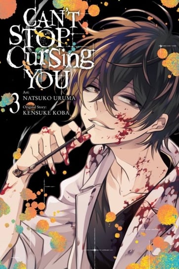 Cant Stop Cursing You, Vol. 3 Kensuke Koba