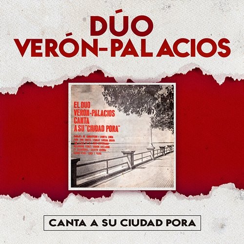 Canta a Su Ciudad Pora Duo Verón - Palacios