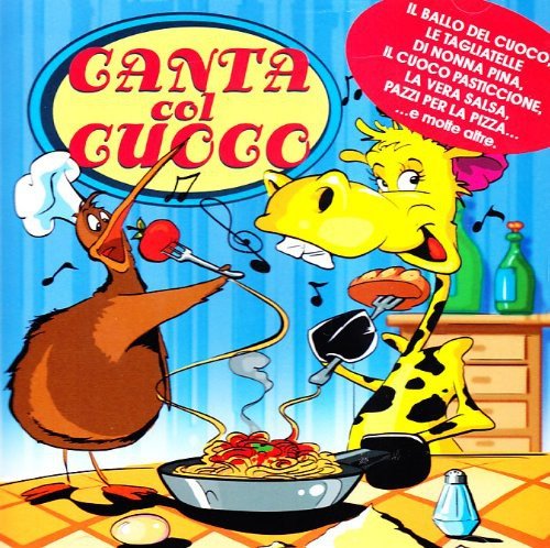 Canta Col Cuoco Various Artists
