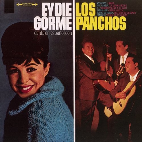 Canta En Español Con Los Panchos Eydie Gorme