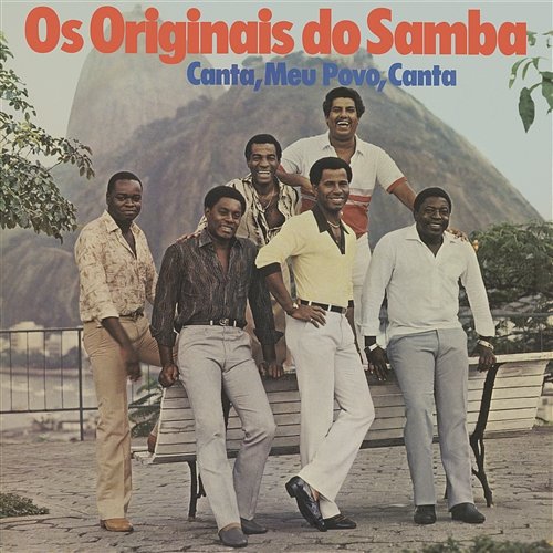 Canta, Meu Povo, Canta Os Originais Do Samba