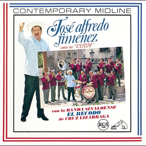 Canta Sus Exitos Con La Banda Sinaloense El Recodo De Cruz Lizarraga José Alfredo Jiménez