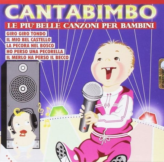 Cantabimbo Le Piu Belle Canzoni Per Bambini Various Artists