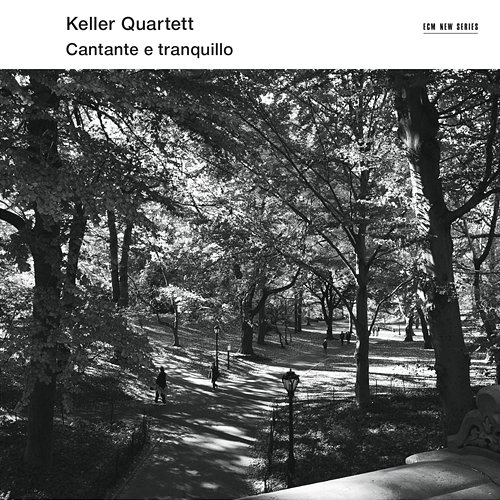 Cantante E Tranquillo Keller Quartett