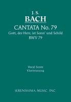Cantata No. 79 Bach J. S., Bach Johann Sebastian