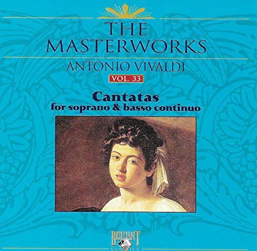 Cantatas for Soprana & Basso Continuo, Vol. 33 Various Artists