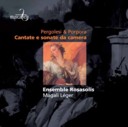 Cantate e Sonate da Camera Ensemble Rosasolis, Leger Magali