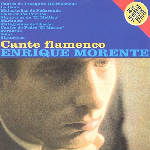 Cante Flamenco Enrique Morente
