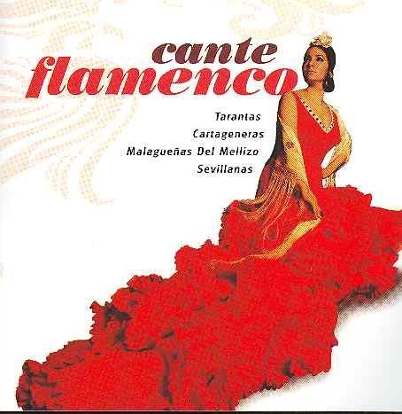 Cante Flamenco Various Artists