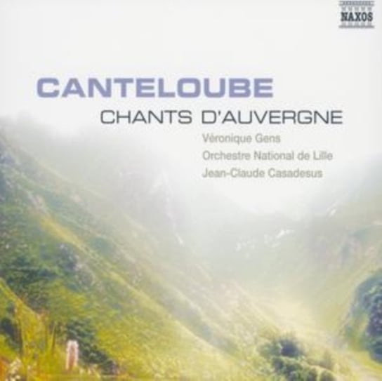 Canteloube: Chants D'Auvergne Gens Veronique