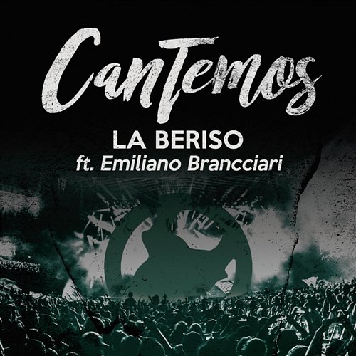 Cantemos La Beriso feat. Emiliano Brancciari