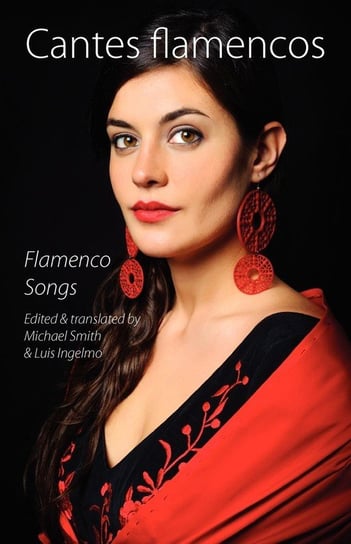 Cantes Flamencos (Flamenco Songs) Shearsman Books