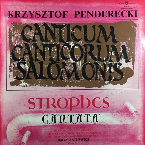 Canticum Canticorum Salomonis. Strophes. Cantata Krzysztof Penderecki