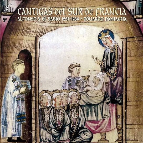 Cantigas of Southern France Musica Antigua
