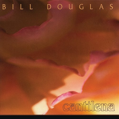 Cantilena Bill Douglas