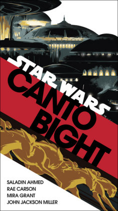 Canto Bight (Star Wars) Ahmed Saladin, Carson Rae, Grant Mira, Miller John Jackson