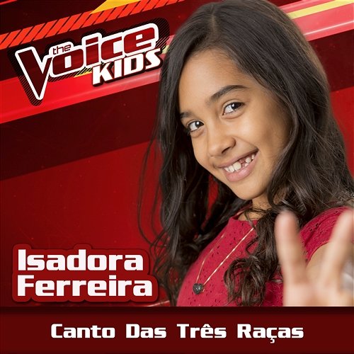 Canto Das Três Raças Isadora Ferreira