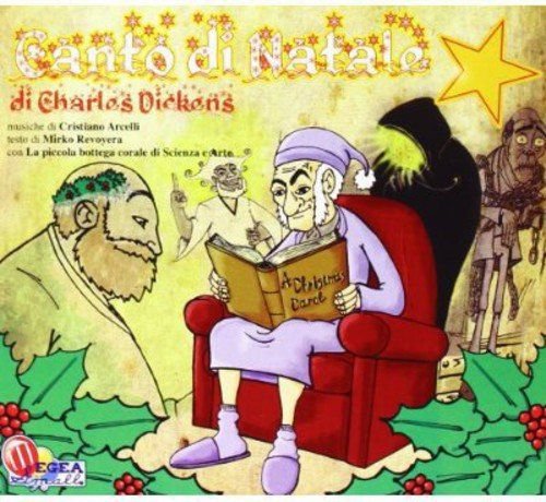 Canto Di Natale Di Charles Dickens Various Artists